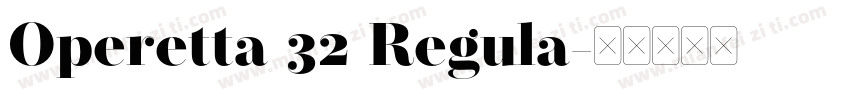 Operetta 32 Regula字体转换